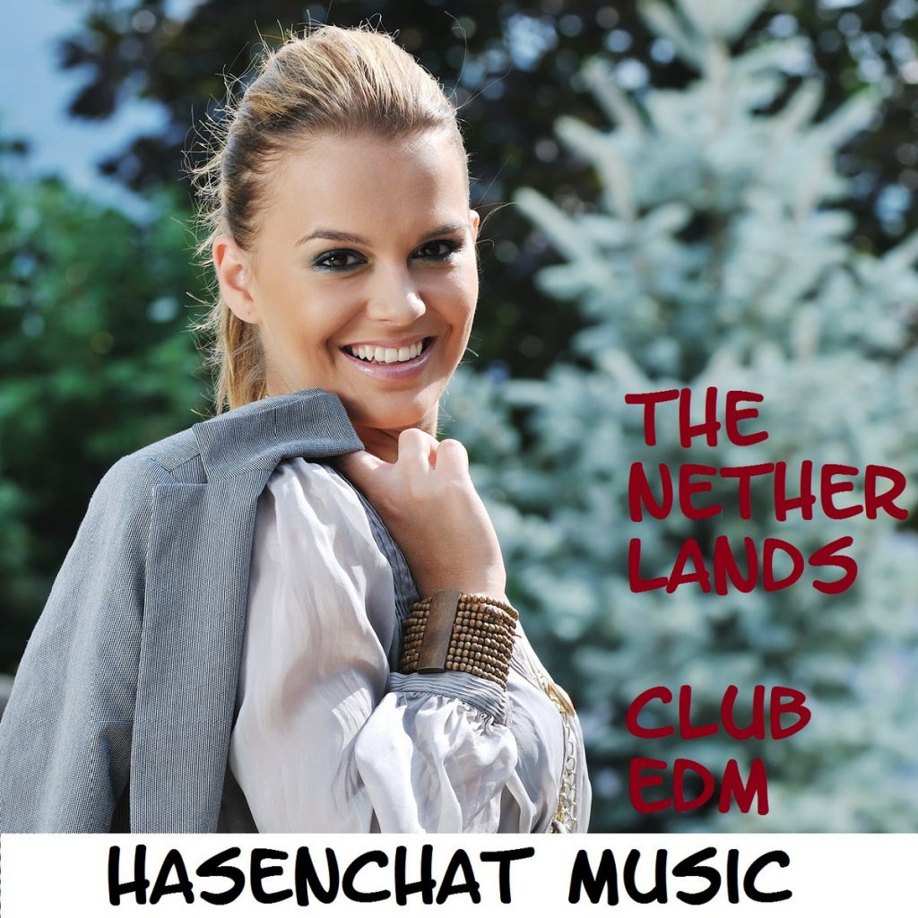 HasenChat Music - The Netherlands Club EDM